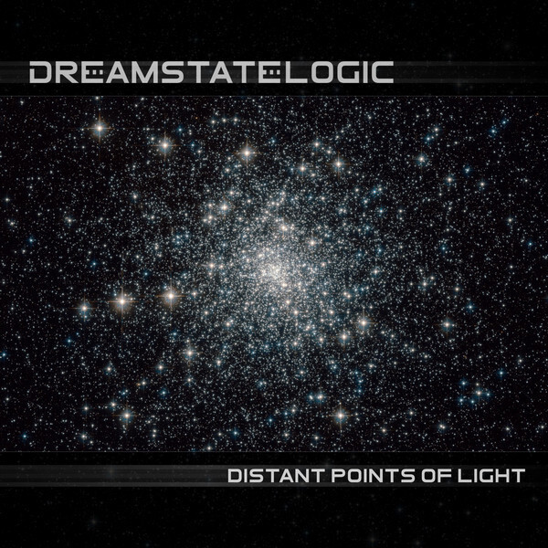 黑暗环境、太空音乐、电子 Dreamstate Logic Distant Points Of Light (2022) 炫音音乐论坛