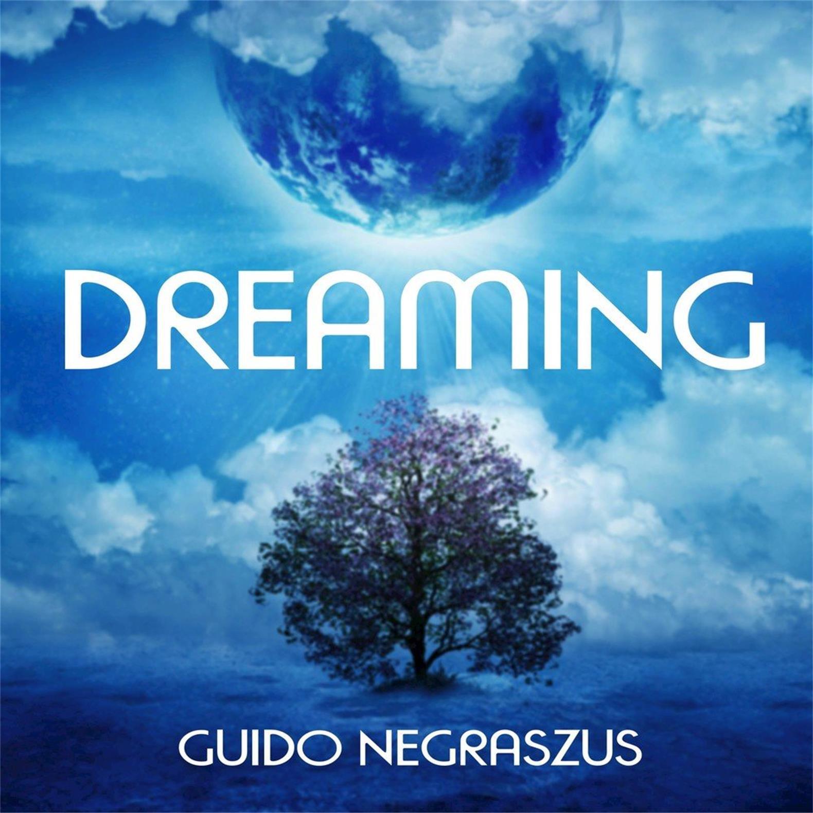 德国新世纪电子音乐家, guido negraszus - dreaming 梦境 (2018)